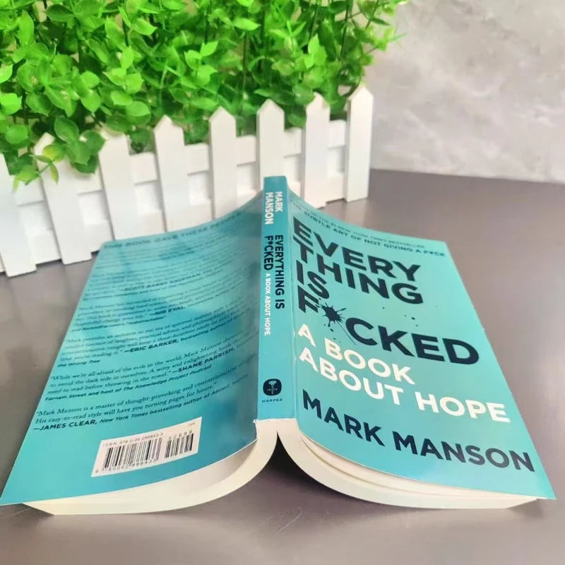 The Subtle Art of Not Giving A F*ck / Every Thing Is F*cked By Mark Manson Self Management Stress Relief Book